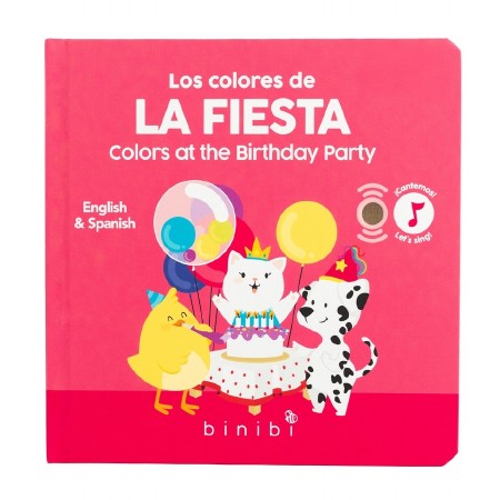 Los Colores De La Fiesta : Bilingual Music Book About Colors