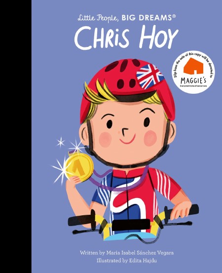 Little People, Big Dreams : Chris Hoy