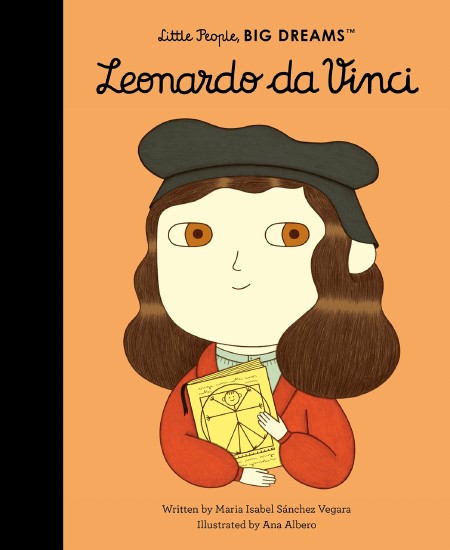 Little People, Big Dreams : Leonardo da Vinci