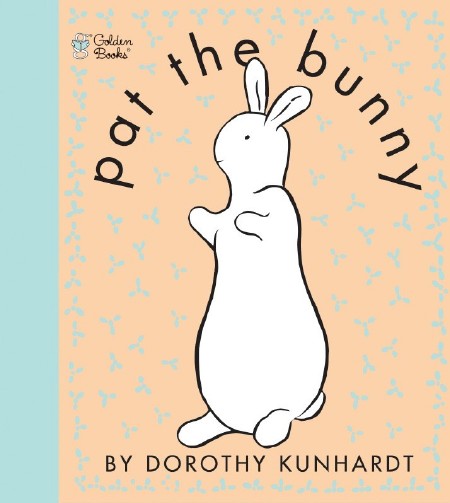 Pat the Bunny
