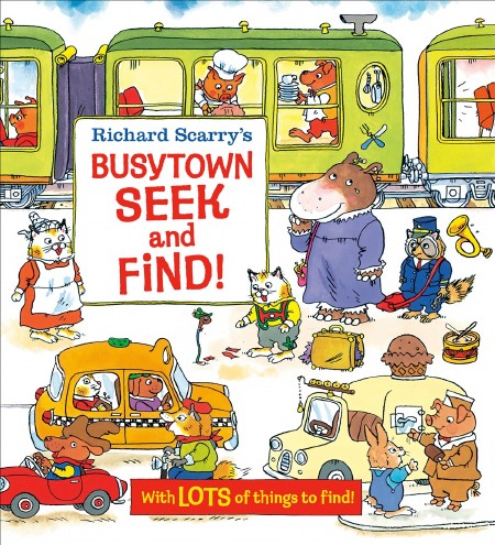 Richard Scarry's Busytown Seek and Find !