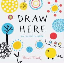 Draw Here : An Activity Book