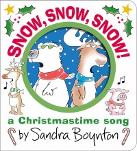Snow, Snow, Snow! (Board Book)