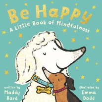 Be Happy by Emma Dodd