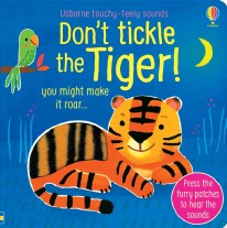 Don't Tickle the Tiger!