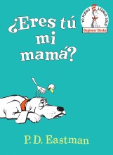 Eres Tu Mi Mama?