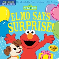 Indestructibles Elmo Says Surprise!