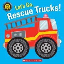 Let's Go, Rescue Trucks!