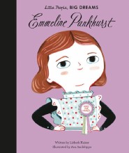 Little People, Big Dreams: Emmeline Parkhurst