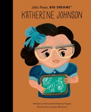 Little People, Big Dreams : Katherine Johnson
