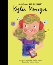 Little People, Big Dreams : Kylie Minogue