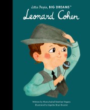 Little People, Big Dreams : Leonard Cohen