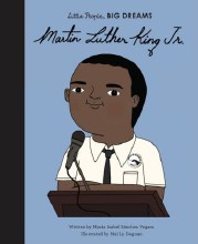 Little People, Big Dreams: Martin Luther King, Jr.