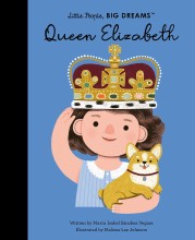 Little People Big Dreams: Queen Elizabeth