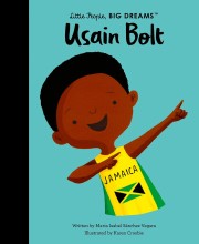 Little People, Big Dreams : Usain Bolt