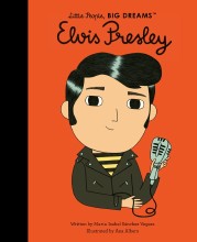 Little People, Big Dreams: Elvis Presley