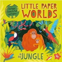 Little Paper Worlds : In the Jungle