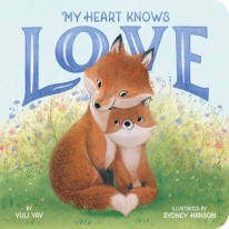 My Heart Knows Love