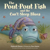 The Pout-Pout Fish and the Can't Sleep Blues