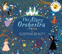 The Story Orchestra : Sleeping Beauty