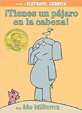 There's a Bird on My Head! Spanish Edition