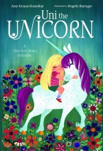 Uni the Unicorn ( Board Book )