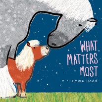 What Matters Most by Emma Dodd