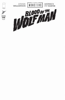 Universal Monsters Blood of the Wolf Man #1 Cvr H Blank