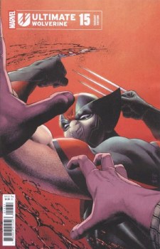 Ultimate Wolverine #15 Siqueira Var