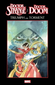 Doctor Strange and Doctor Doom Triumph and Torment #1