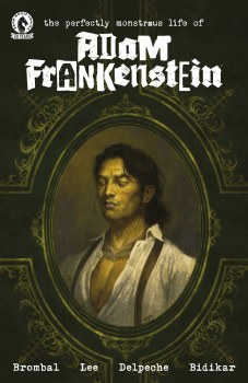 Perfectly Monstrous Life of Adam Frankenstein #1