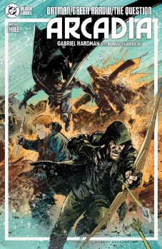 Batman Green Arrow Question Arcadia #3