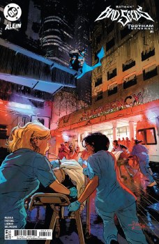 Batman Bad Seeds Gotham General #1 Fernandez Var