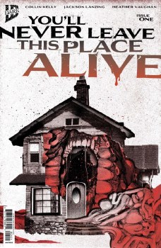 Youll Never Leave This Place Alive #1 Cvr B Eckman-Lawn