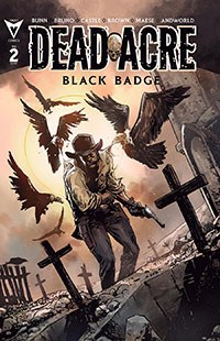 Dead Acre Black Badge #2 Cvr B Gooden
