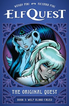 Elfquest Original Quest Book 3 HC Wolf Blood Caged
