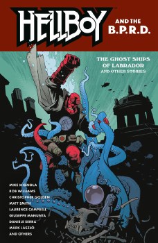 Hellboy and the BPRD Ghost Ships of Labrador TP
