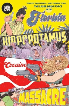 Florida Hippopotamus Cocaine Massacre TP