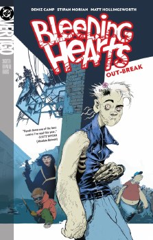 Bleeding Hearts VOL 01 TP Out-Break