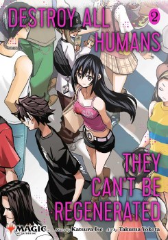 Destroy All Humans They Cant Be Regenerated VOL 02 GN