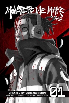Monsters We Make VOL 01 GN