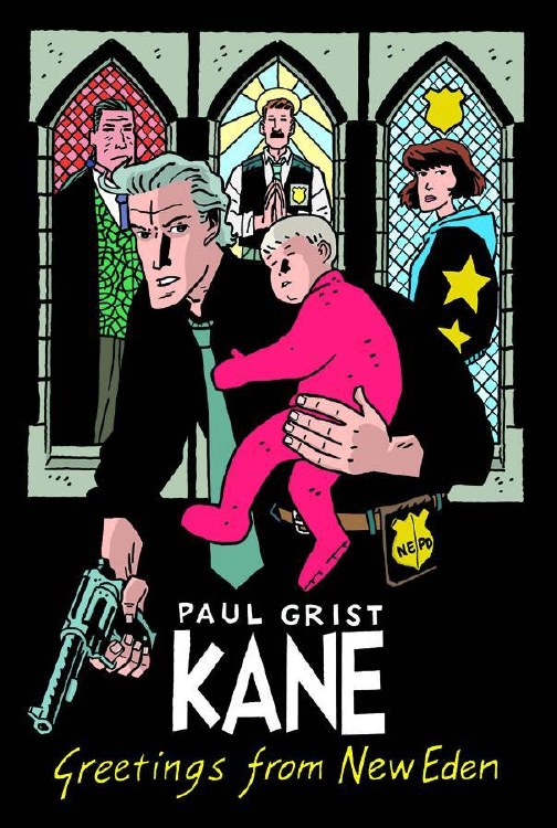 Kane TP VOL 01 Greetings From