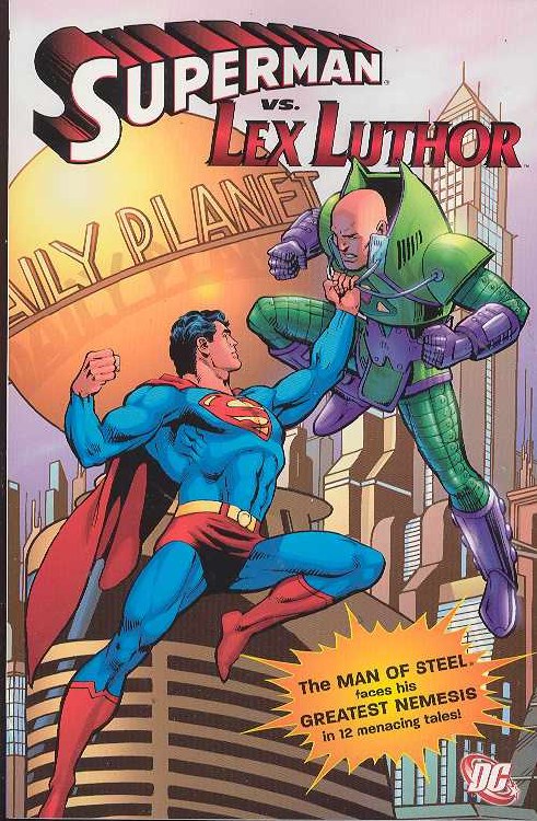Superman Versus Lex Luthor TP