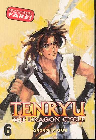 Tenryu the Dragon Cycle VOL 06