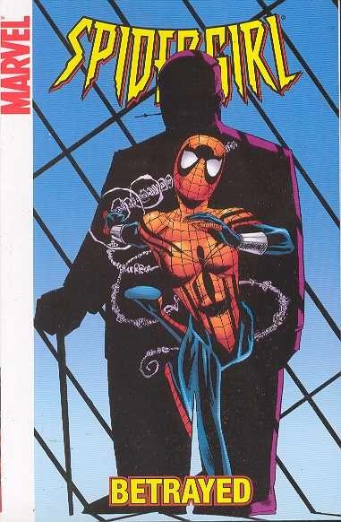 Spider-Girl TP VOL 07 Betrayed Digest