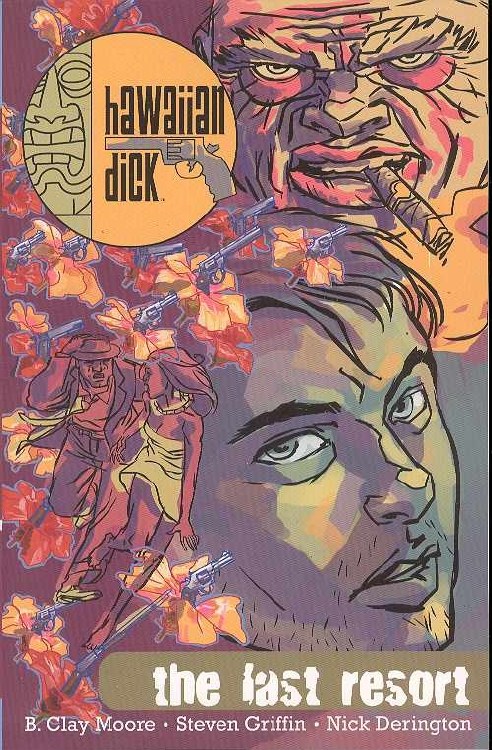 Hawaiian Dick TP VOL 02 Last R