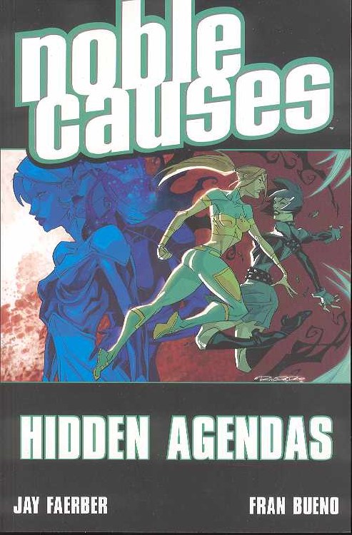 Noble Causes TP VOL 06 Hidden
