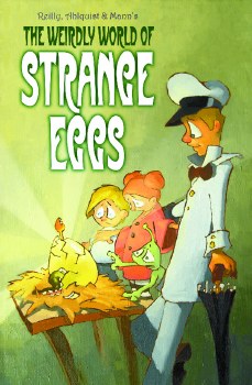 Weirdly World of Strange Eggs GN