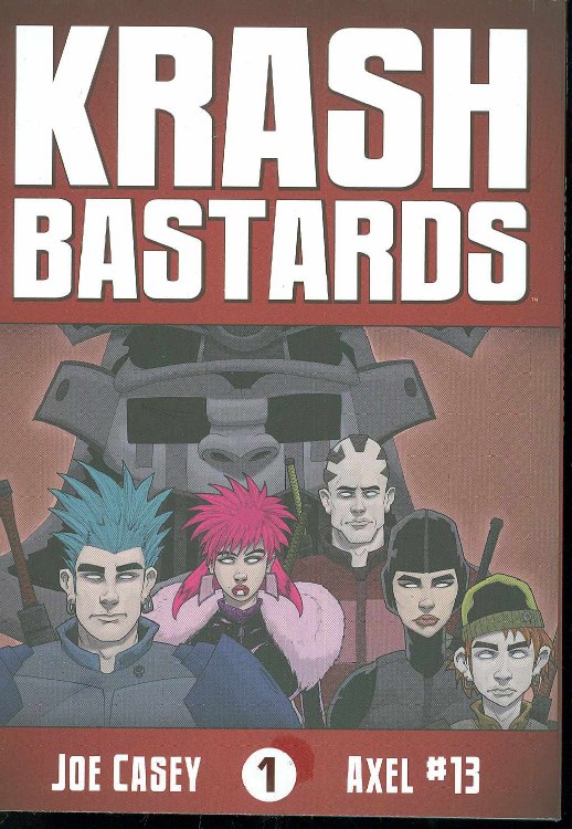 Krash Bastards GN