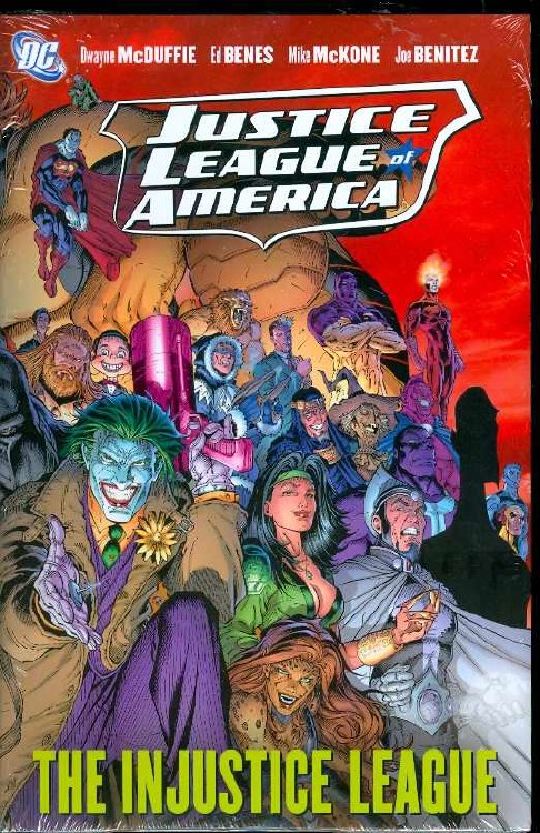 Justice League of America HC VOL 03 Injustice League